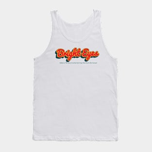 Bright Eyes Tank Top